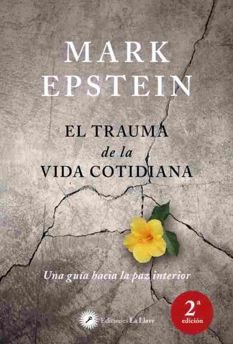 El Trauma de la Vida Cotidiana