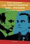 Impotencia del Poder: la Rusia de Putin
