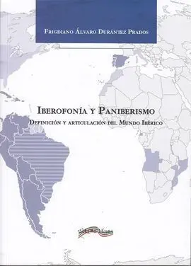 Iberofonía y Paniberismo