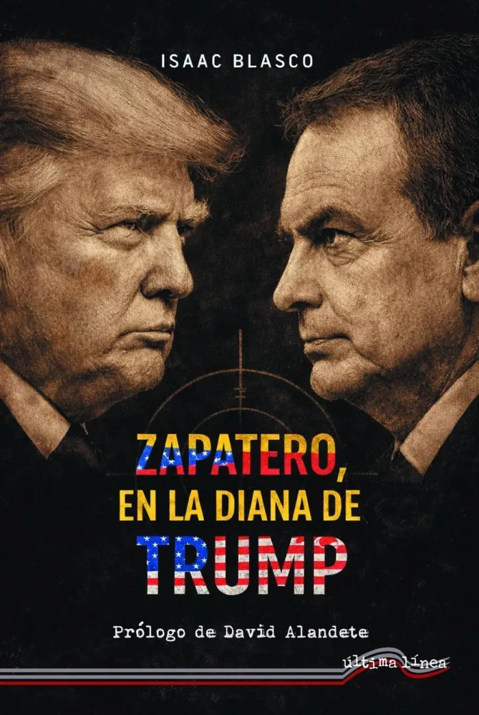 Zapatero en la Diana de Trump