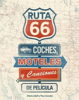 Ruta 66 y Usa