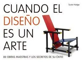 Cuando el Diseño Es un Arte
