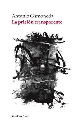 La Prision Transparente