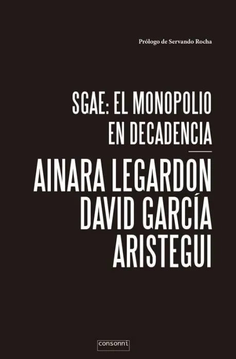 Sgae: el Monopolio en Decadencia