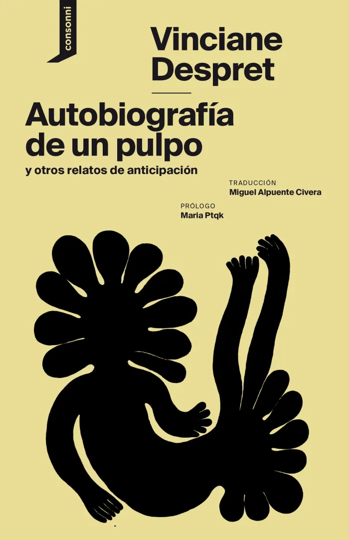 Autobiografía de un Pulpo y Otros Relatos de Anticipación