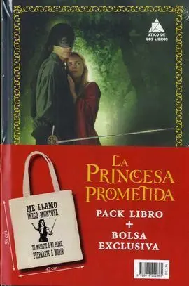 Princesa Prometida, la -Pack Libro + Bolsa