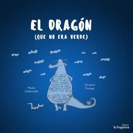 El Dragón que no Era Verde