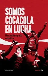 Somos Cocacolaenlucha