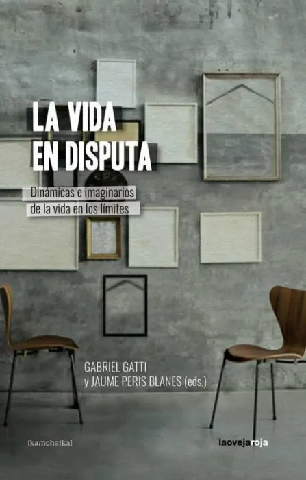 La Vida en Disputa