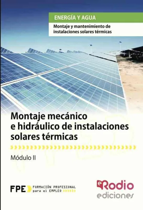 Montaje Mecanico e Hidraulico Instalaciones Solares Termica