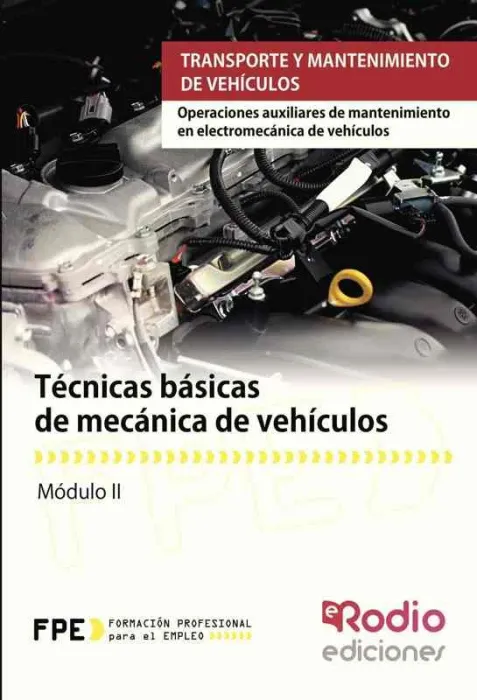 Tecnicas Basicas de Mecanica de Vehiculos (Mf0623_1)