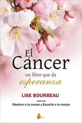 El Cáncer, un Libro que Da Esperanza