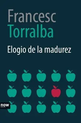 Elogio de la Madurez