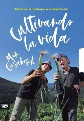 Cultivando la Vida