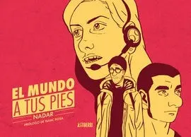 El Mundo a Tus Pies