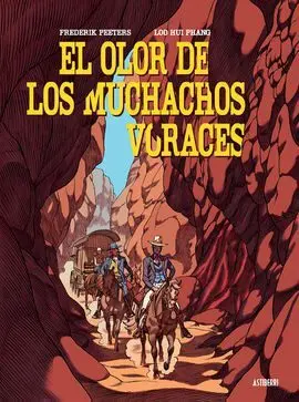 El Olor de los Muchachos Voraces