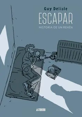 Escapar Historia de un Rehén