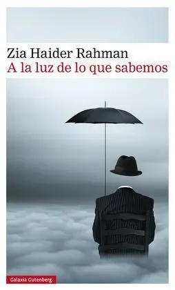 A la Luz de lo que Sabemos
