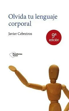 Olvida tu Lenguaje Corporal