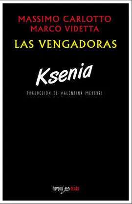 Ksenia las Vengadoras