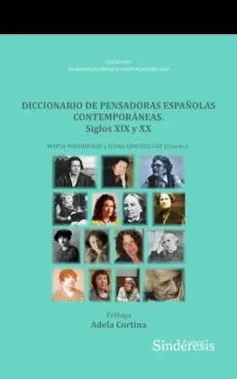 Diccionario de Pensadoras Españolas Contemporáneas. Siglos Xix y Xx