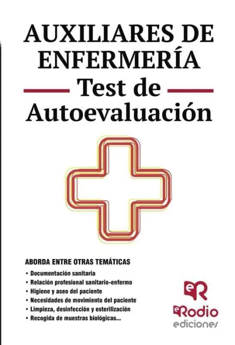 Test Autoevaluacion Auxiliares Enfermeria 2015