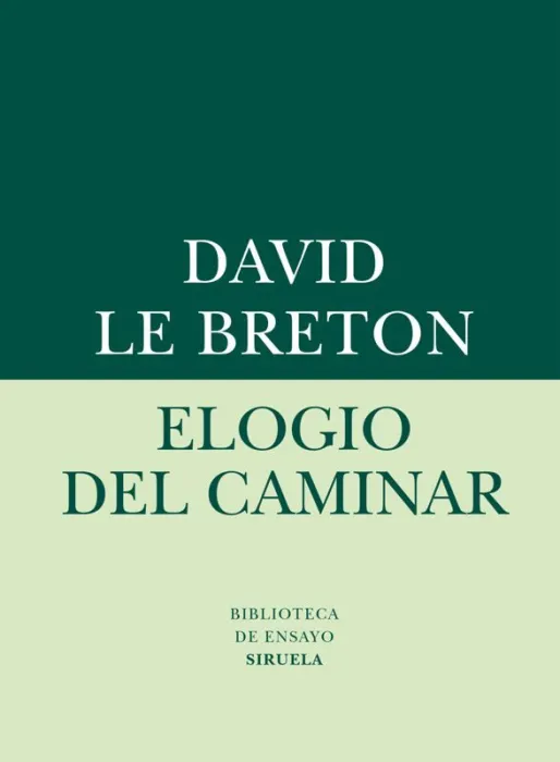 Elogio del Caminar