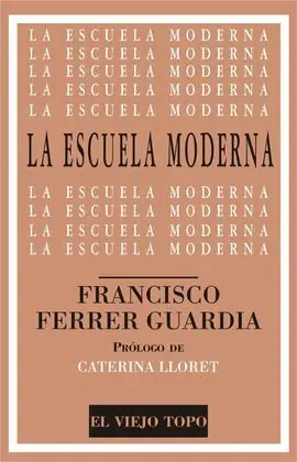 La Escuela Moderna