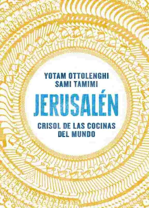 Jerusalen Crisol de las Cocinas del Mund