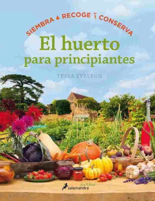El Huerto para Principiantes