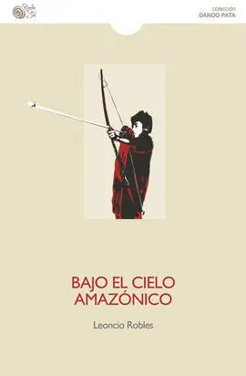 Bajo el Cielo Amazonico