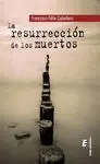La Resurrección de los Muertos