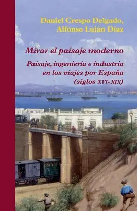Mirar el Paisaje Moderno