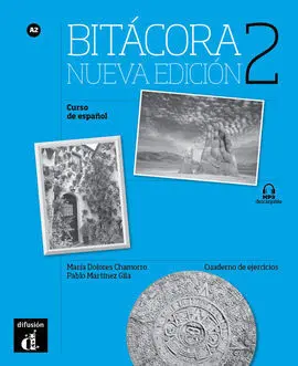 Bitácora 2 Nueva Edición Cuaderno de Ejercicios