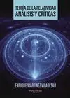 Teoria de la Relatividad, Analisis y Criticas