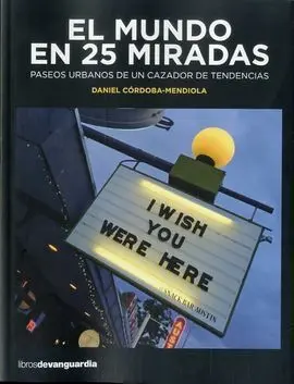 El Mundo en 25 Miradas