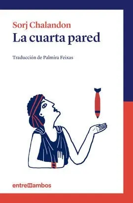 Cuarta Pared, la