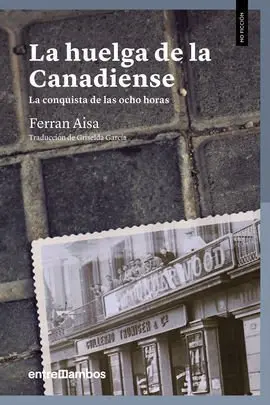 La Huelga de la Canadiense