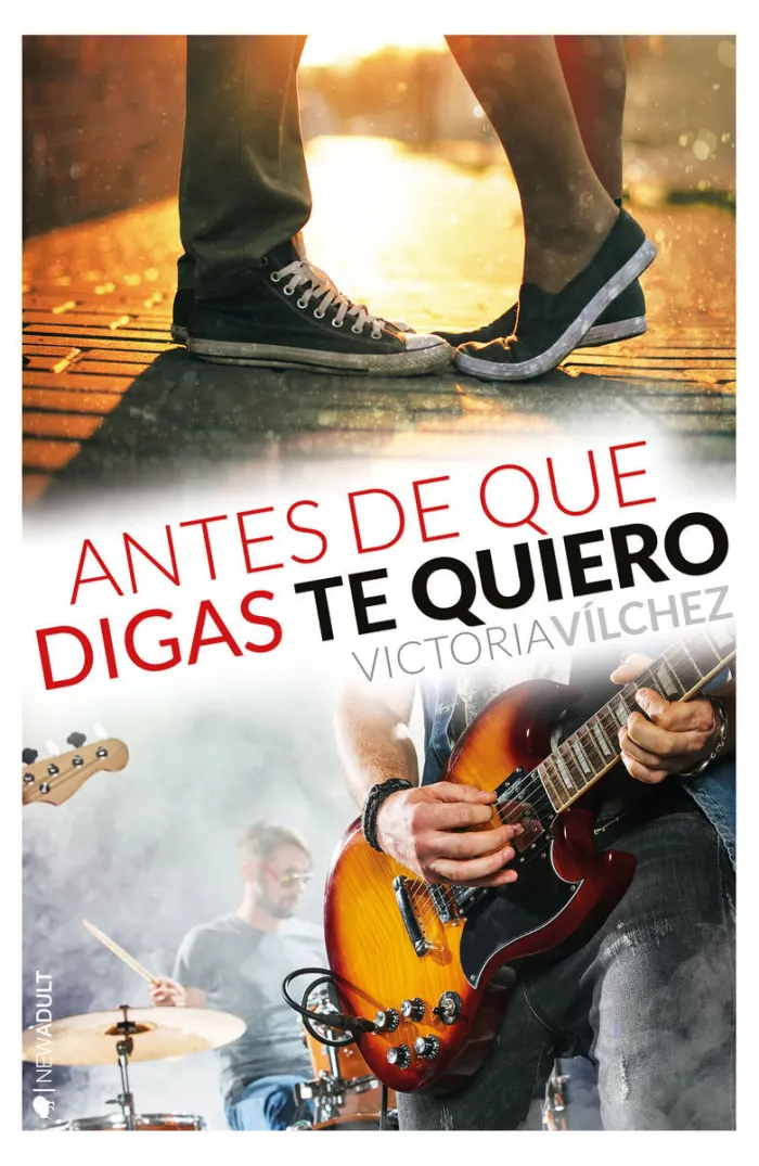 Antes de que Digas te Quiero (Serie Antes de #3)