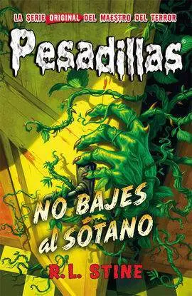 No Bajes Al Sótano