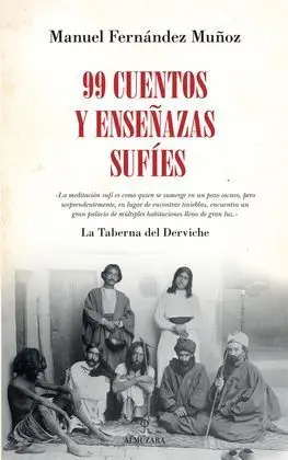 99 Cuentos y Enseñanzas Sufies
