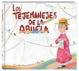 Los Tejemanejes de la Abuela