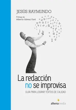 Redacción no se Improvisa, la