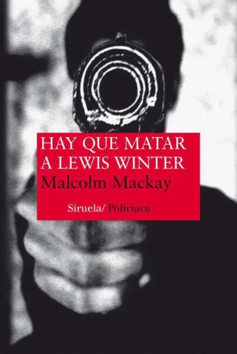Hay que Matar a Lewis Winter