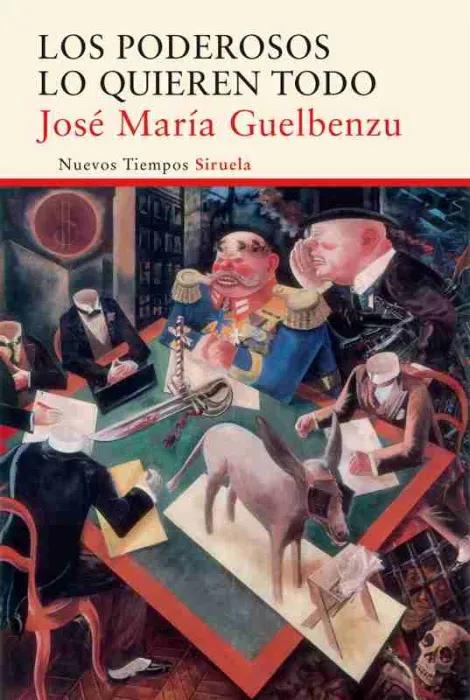 Los Poderosos lo Quieren Todo
