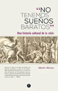 No Tenemos Sueños Baratos