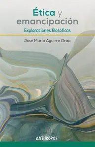 Ética y Emancipación