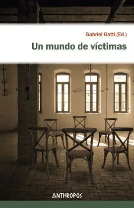 Un Mundo de Víctimas