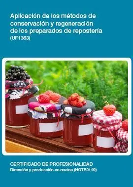 Uf1363 Aplicación de los Métodos de Conservación y Regeneración de los Preparados de Re