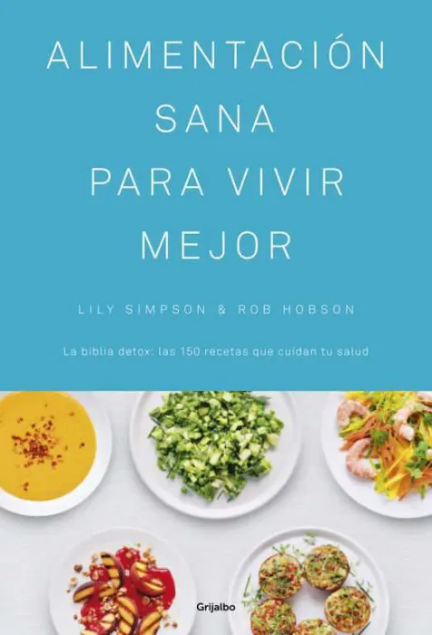 Alimentación Sana para Vivir Mejor